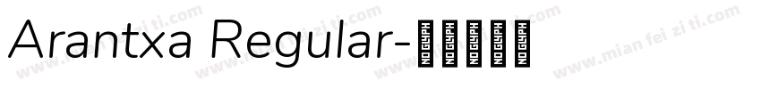Arantxa Regular字体转换